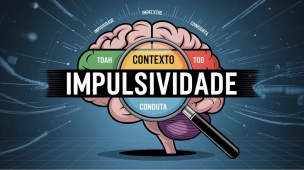 Impulsividade atravessando diferentes diagnósticos com lupa destacando o contexto clínico.